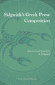 Book cover of: Sidgwick's Greek Prose Composition. By: Arthur Sidgwick