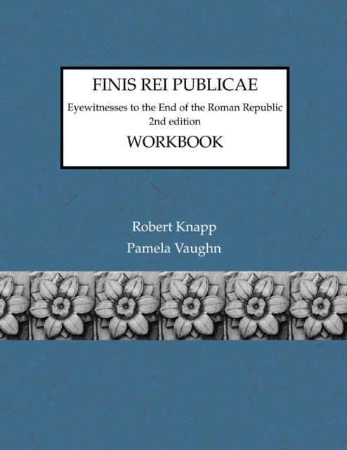 Book cover of: Finis Rei Publicae: Workbook. By: Knapp