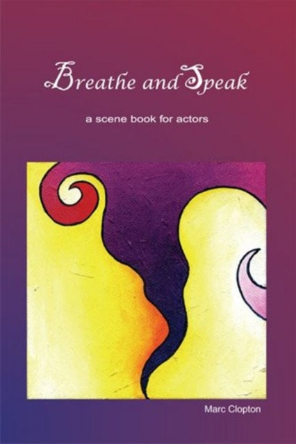 Book cover of: Breathe and Speak