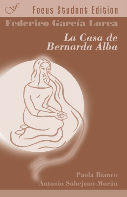 Book cover of: La casa de Bernarda Alba. By: Federico García Lorca