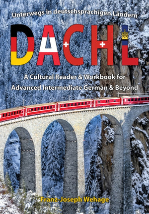 DACHL: Unterwegs in deutschsprachigen Landern