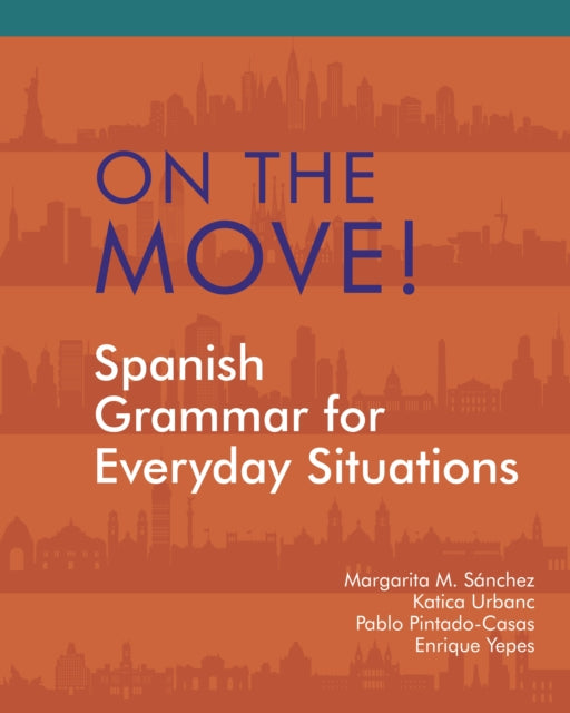 Book cover of: On the Move!. By: Margarita M. Sánchez