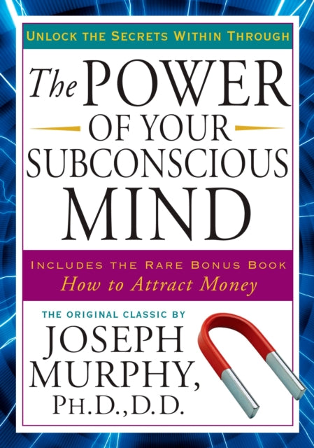 Book cover of: Power of Your Subconscious Mind. By: Joseph Murphy