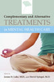 Book cover of: Complementary and Alternative Treatments in Mental Health Care