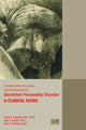 Book cover of: Transference-Focused Psychotherapy for Borderline Personality Disorder. By: John F. Clarkin