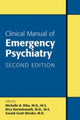 Book cover of: Clinical Manual of Emergency Psychiatry. By: Divy Ravindranath