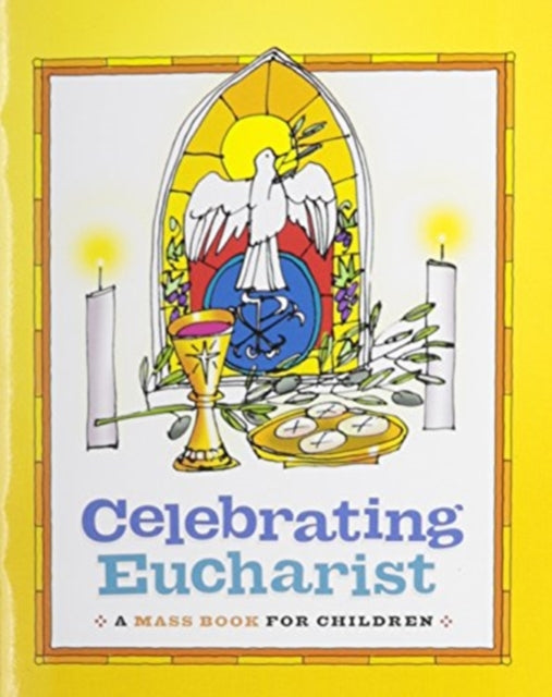 Book cover of: Celebrating Eucharist. By: Twenty-Third Publications