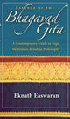 Book cover of: Essence of the Bhagavad Gita. By: Eknath Easwaran