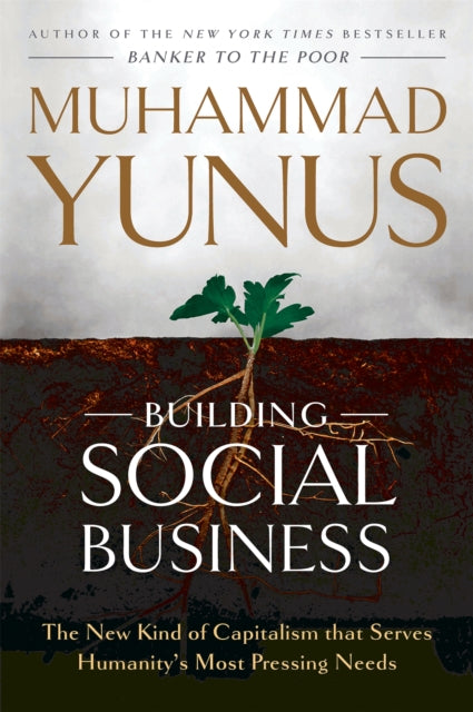 Book cover of: Building Social Business. By: Muhammad Yunus