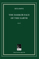 Book cover of: Darker Face of the Earth. By: Dove