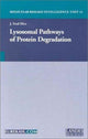 Book cover of: Lysosomal Pathways of Protein Degradation. By: J. Fred Dice