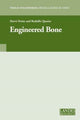 Book cover of: Engineered Bone. By: Herve Petite