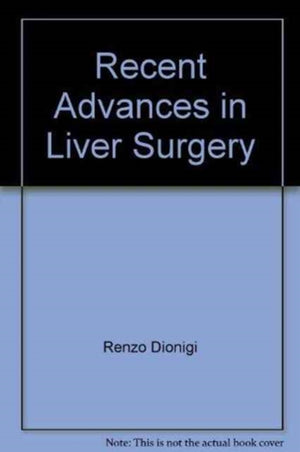 Recent Advances in Liver Surgery