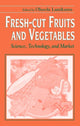 Book cover of: Fresh-Cut Fruits and Vegetables. By: Olusola Lamikanra