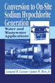 Book cover of: Conversion to On-Site Sodium Hypochlorite Generation. By: Leonard Casson