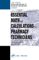 Book cover of: Essential Math and Calculations for Pharmacy Technicians. By: Indra K. Reddy