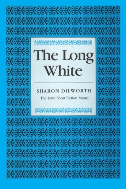 Book cover of: Long White. By: Sharon Dilworth