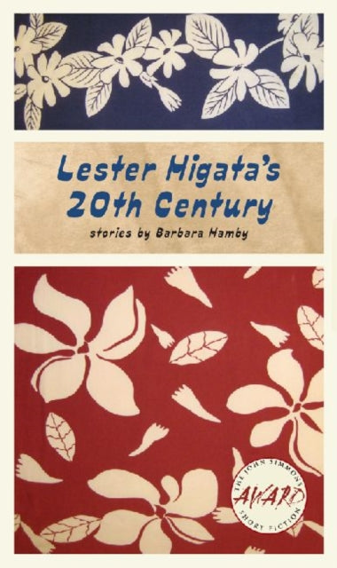 Book cover of: Lester Higata's 20th Century. By: Barbara Hamby
