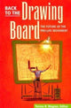 Book cover of: Back To The Drawing Board – Future Of Pro–Life Movement. By: Teresa R. Wagner