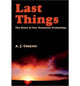 Book cover of: Last Things – Heart Of New Testament Eschatology. By: A.J. Conyers