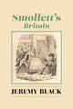 Book cover of: Smollett`s Britain. By: Jeremy Black