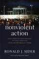 Book cover of: Nonviolent Action. By: Ronald J. Sider