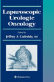Book cover of: Laparoscopic Urologic Oncology. By: Jeffrey A. Cadeddu