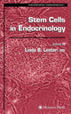 Book cover of: Stem Cells in Endocrinology. By: Linda B. Lester