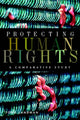 Book cover of: Protecting Human Rights. By: Todd Landman