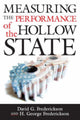 Book cover of: Measuring the Performance of the Hollow State. By: David G. Frederickson