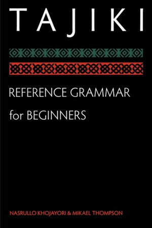 Tajiki Reference Grammar for Beginners