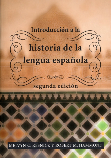 Book cover of: Introduccion a la historia de la lengua espanola. By: Melvyn C. Resnick