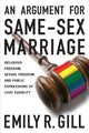 Book cover of: Argument for Same-Sex Marriage. By: Emily R. Gill