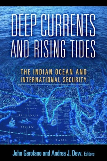 Book cover of: Deep Currents and Rising Tides