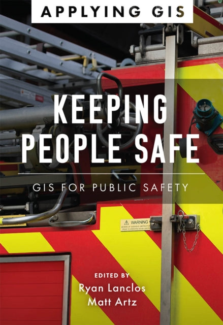 Book cover of: Keeping People Safe. By: Ryan Lanclos