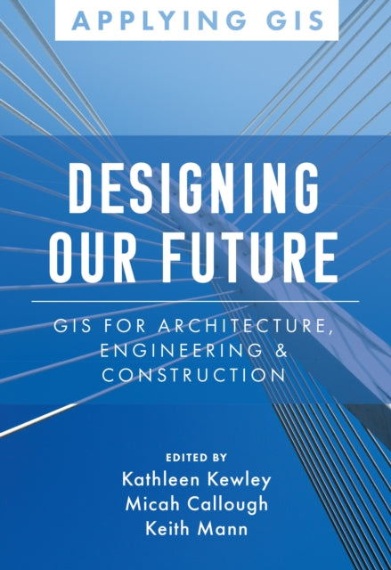 Book cover of: Designing Our Future. By: Kathleen Kewley