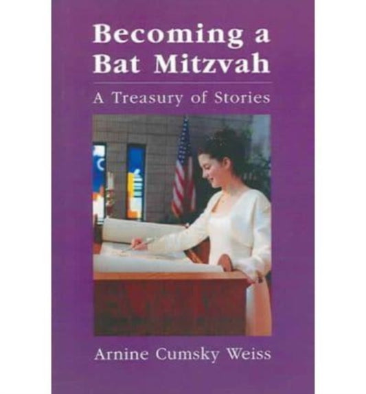 Book cover of: Becoming a Bat Mitzvah. By: Arnine Weiss