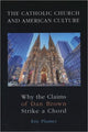 Book cover of: Catholic Church and American Culture. By: Eric Antone Plumer, Eric A. Plumer