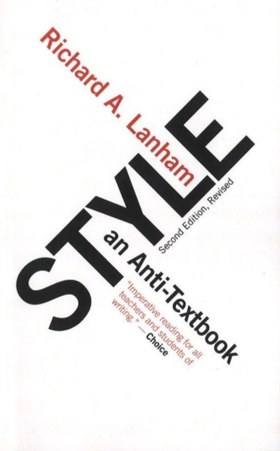 Book cover of: Style. By: Richard A. Lanham
