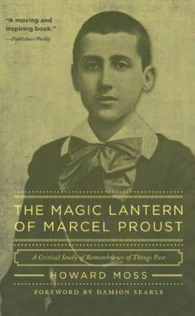 Magic Lantern of Marcel Proust