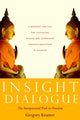 Book cover of: Insight Dialogue. By: Gregory Kramer