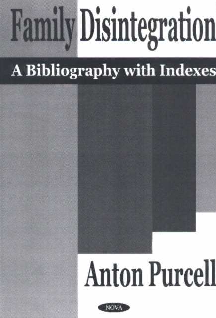 Book cover of: Family Disintegration. By: Anton Purcell