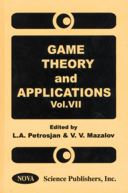 Book cover of: Game Theory & Applications, Volume 7