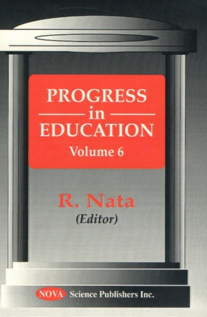 Book cover of: Progress in Education, Volume 6. By: R. Nata