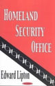 Book cover of: Homeland Security Office