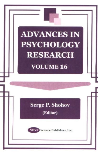 Book cover of: Advances in Psychology Research. By: Serge P. Shohov