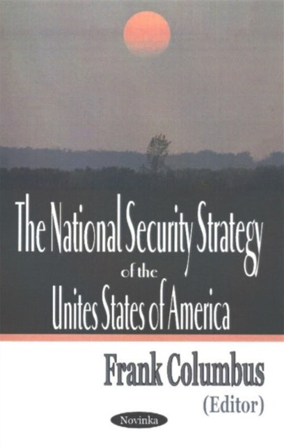 Book cover of: National Security Strategy of the United States of America