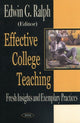 Book cover of: Effective College Teaching. By: Edwin G. Ralph