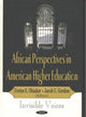 Book cover of: African Perspectives in American Higher Education