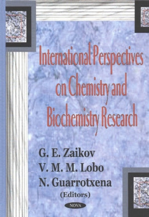 International Perspectives on Chemistry & Biochemistry Research